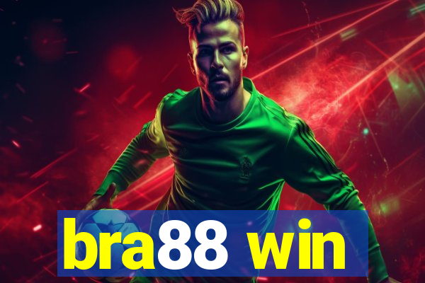 bra88 win